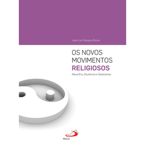 Os novos movimentos religiosos