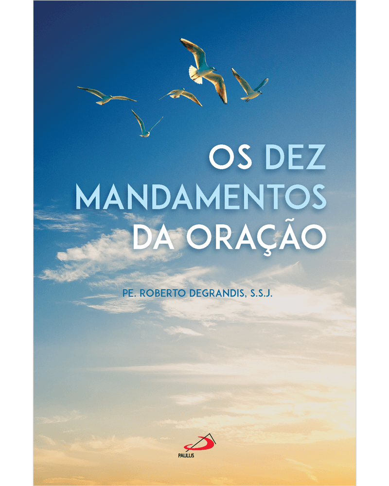 os-dez-mandamentos-da-oracao-2-edicao-Main