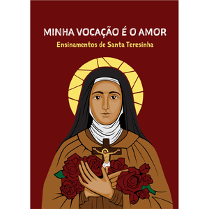 Minha vocação é o amor