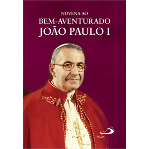 Novena ao Bem-Aventurado João Paulo I