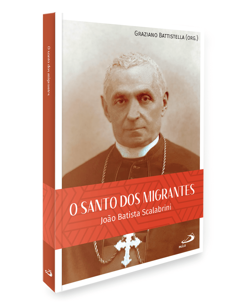 o-santo-dos-migrantes-joao-batista-scalabrini-Sec