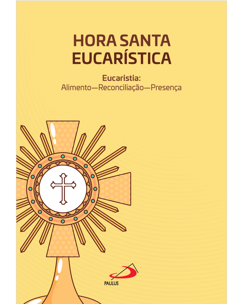 hora-santa-eucaristica-eucaristia-alimento-reconciliacao-presenca-Main