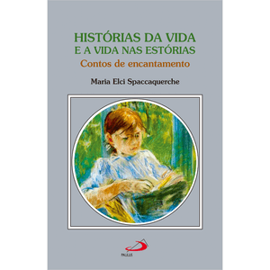 Histórias da Vida e a Vida nas Estórias