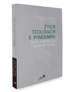 etica-teologica-e-pandemias-entre-a-razao-e-a-urgencia-social-Sec