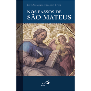 Nos passos de São Mateus