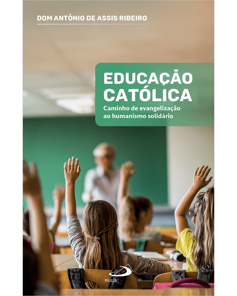 educacao-catolica-caminho-de-evangelizacao-ao-humanismo-solidario-Main