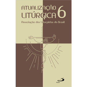 Atualização Litúrgica 6