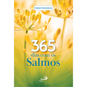 365 dias com os Salmos - 3ª Edição