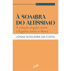 À Sombra do Altíssimo