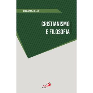 Cristianismo e Filosofia