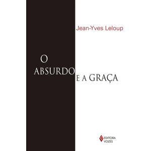 O absurdo e a graça