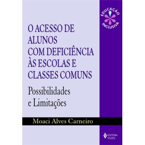 Acesso de alunos com deficiência às escolas e classes comuns