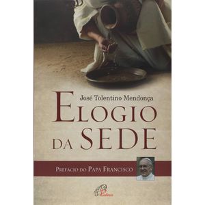 Elogio da sede