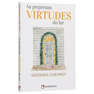 As Pequenas Virtudes do Lar