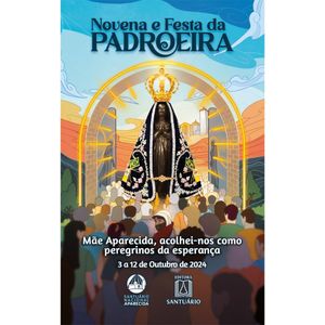 Novena e Festa da Padroeira do Brasil - 2024