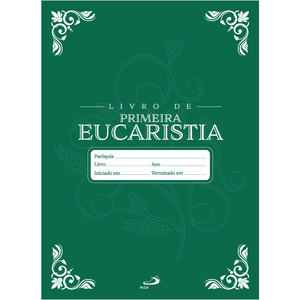 Livro de Registro - Primeira Eucaristia