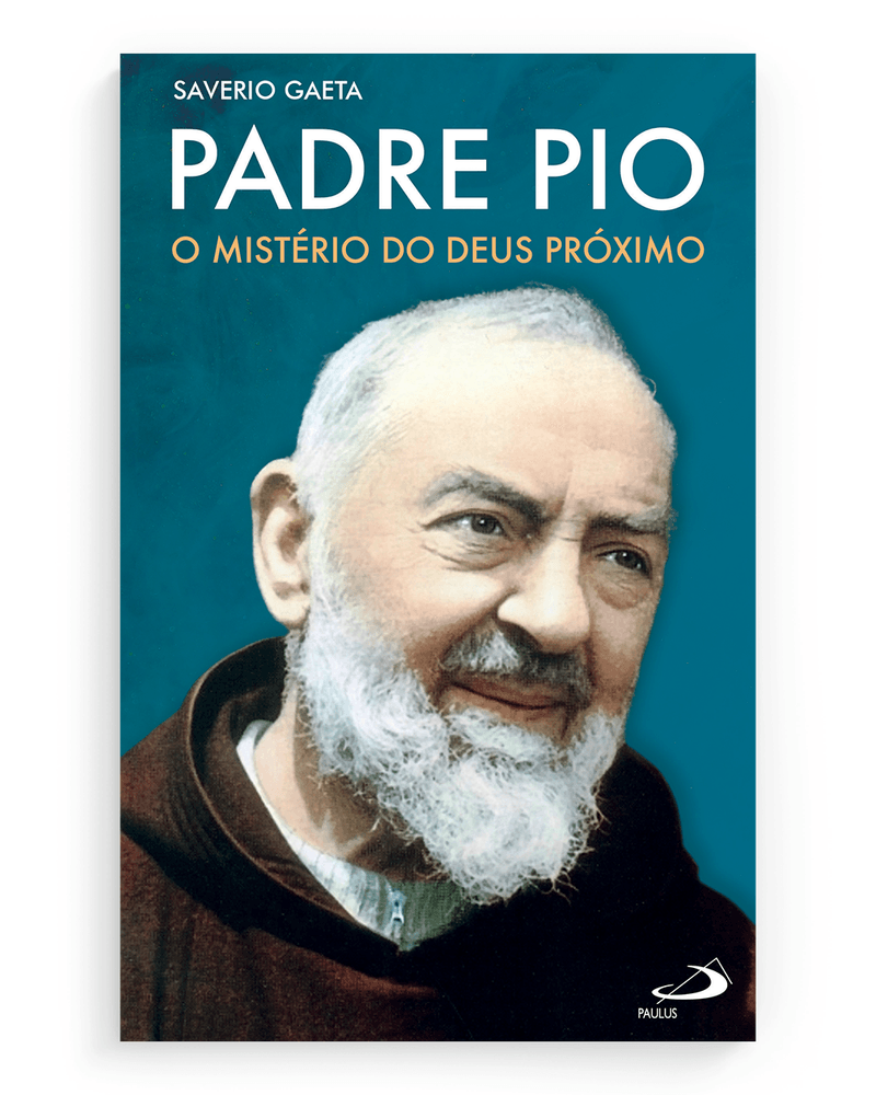 padre-pio-o-misterio-do-deus-proximo-Main