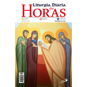 Liturgia Diária das Horas - Fevereiro de 2025