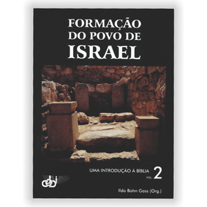 Uma Introdução à Bíblia - Vol. 2