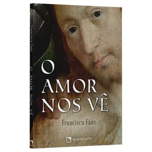 O Amor nos vê