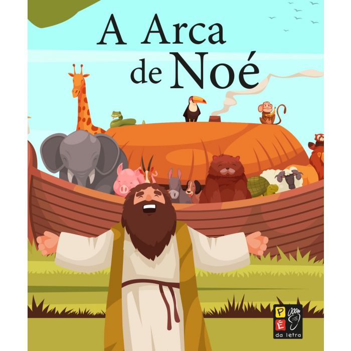 A Arca de Noé - Livro Acolchoado - Paulus Editora