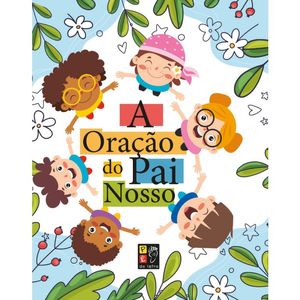 A Oração do Pai-nosso - Livro Acolchoado