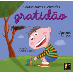 Sentimentos e Virtudes - Gratidão