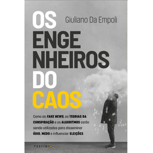 Os engenheiros do caos