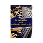 la-nueva-etica-en-los-medios-de-comunicacion-problemas-y-dilemas-de-los-informadores.jpg