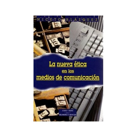 la-nueva-etica-en-los-medios-de-comunicacion-problemas-y-dilemas-de-los-informadores.jpg