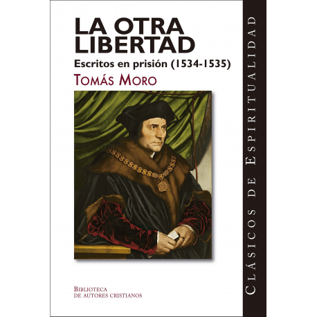 la-otra-libertad-escritos-en-prision-1534-1535.jpg
