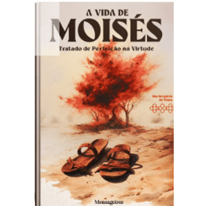 A Vida de Moisés