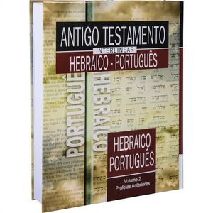 Antigo Testamento Interlinear Hebraico-Português Vol. 2