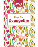 Cod.-obra-08316---Edicao-01---Titulo-DIA-A-DIA-COM-O-EVANGELHO-2026---FLORAL----BROCHURA---Catalogo-SAZONAL---Colecao-DIA-A-DIA-COM-O-EVANGELHO---Cod.-barras----Tipo-de-arquivo-PNG-Frontal
