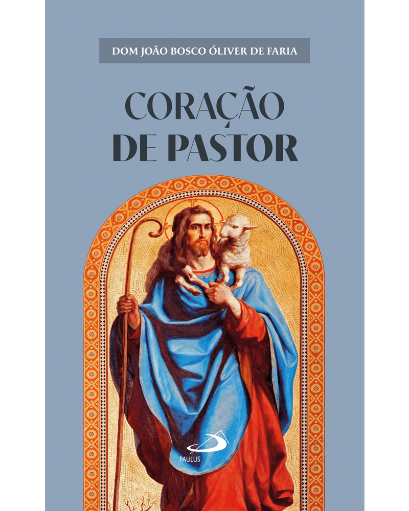 Cod.-obra-07976---Edicao-01---Titulo-CORACAO-DE-PASTOR---Catalogo-VOCACAO-E-VIDA-CONSAGRADA---Colecao-VIDA-PRESBITERAL---Cod.-barras----Tipo-de-arquivo-PNG-Frontal