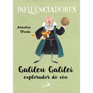 Galileu Galilei Explorador do Céu