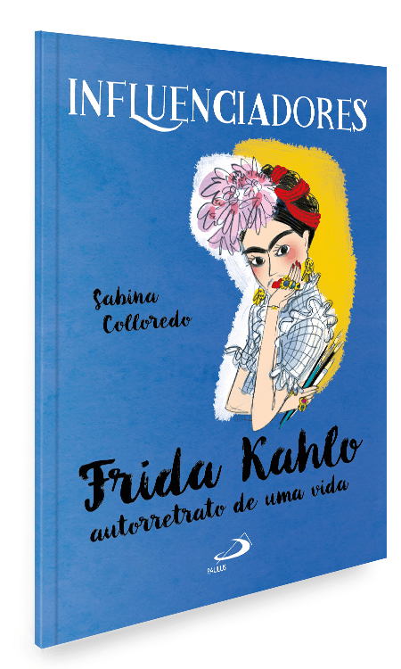 Cod.-obra-08385---Edicao-01---Titulo-FRIDA-KAHLO---AUTO-RETRATO-DE-UMA-VIDA---Catalogo-INFANTIL---Colecao-INFLUENCIADORES---Cod.-barras----Tipo-de-arquivo-PNG-Perspectiva