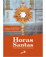 Cod.-obra-08058---Edicao-01---Titulo-HORAS-SANTAS---ROTEIROS-PARA-ADORACOES-EUCARISTICAS---Catalogo-DEVOCIONAL---Colecao-ADORACAO---Cod.-barras----Tipo-de-arquivo-PNG-Frontal