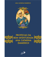 Cod.-obra-07749---Edicao-02---Titulo-PROFECIAS-DA-BEM-AVENTURADA-ANA-CATARINA-EMMERICH---Catalogo-ESPIRITUALIDADE---Colecao-CLASSICOS-DE-ESPIRITUALIDADE---Cod.-barras----Tipo-de-arquivo-PNG-Frontal