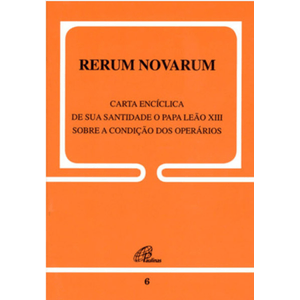 Rerum Novarum - 6