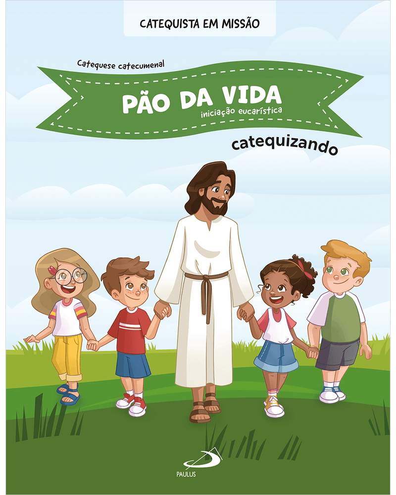Cod.-obra-08195---Edicao-01---Titulo-PAO-DA-VIDA---EUCARISTIA---CATEQUIZANDO---Catalogo-CATEQUESE---Colecao-CATEQUESE-CATECUMENAL---Cod.-barras----Tipo-de-arquivo-PNG-Frontal