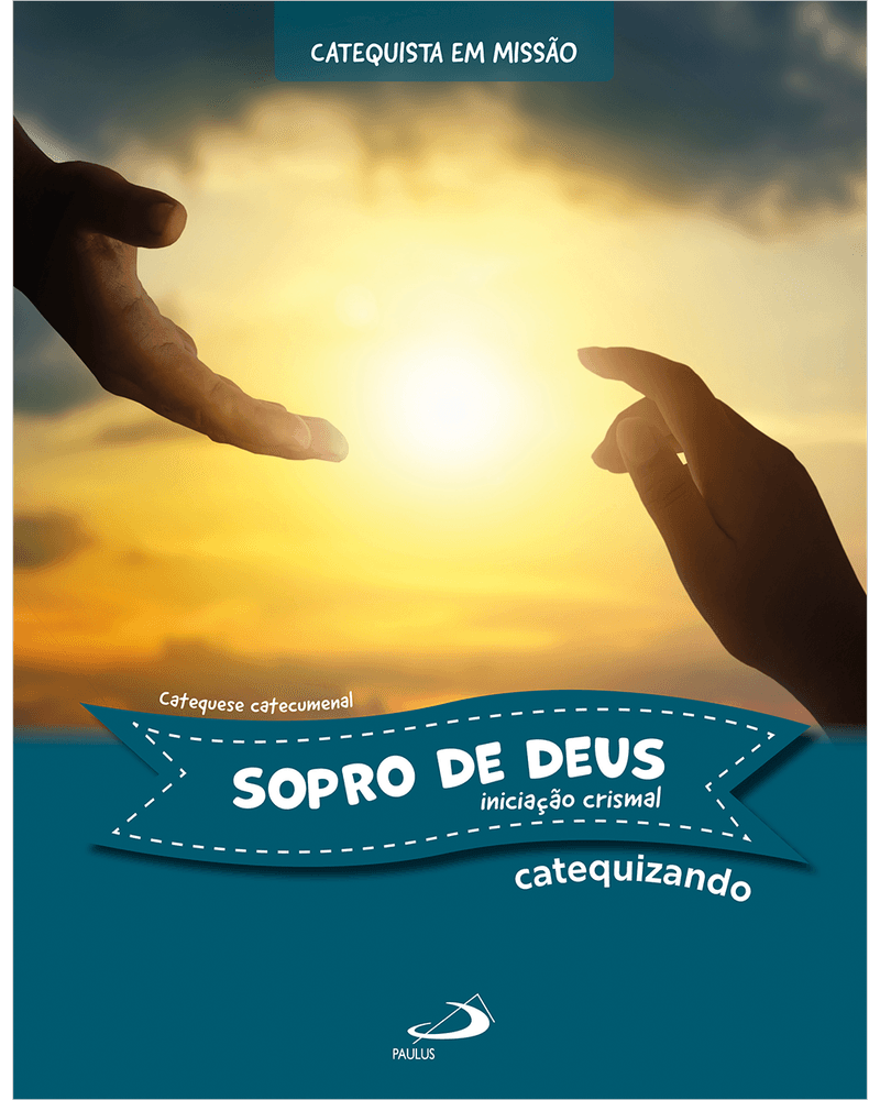 Cod.-obra-08190---Edicao-01---Titulo-SOPRO-DE-DEUS---INICIACAO-CRISMAL---CATEQUIZANDO---Catalogo-CATEQUESE---Colecao-CATEQUESE-CATECUMENAL---Cod.-barras----Tipo-de-arquivo-PNG-Frontal
