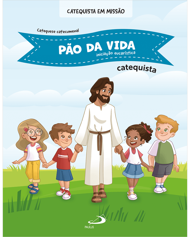 Cod.-obra-08194---Edicao-01---Titulo-PAO-DA-VIDA-EUCARISTIA---CATEQUISTA---Catalogo-CATEQUESE---Colecao-CATEQUESE-CATECUMENAL---Cod.-barras----Tipo-de-arquivo-PNG-Frontal