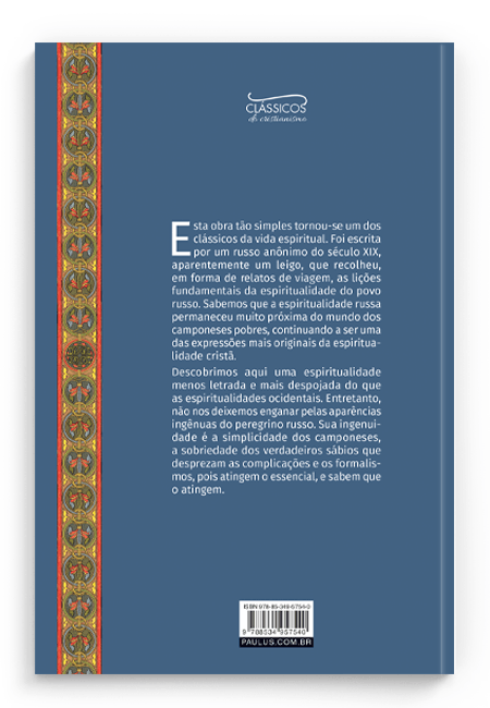 Cod.-obra-02073---Edicao-03---Titulo-RELATOS-DE-UM-PEREGRINO-RUSSO---VOL-XX-LUXO---Catalogo-ESPIRITUALIDADE---Colecao-CLASSICOS-DO-CRISTIANISMO---Cod.-barras----Tipo-de-arquivo-PNG-Contracapa