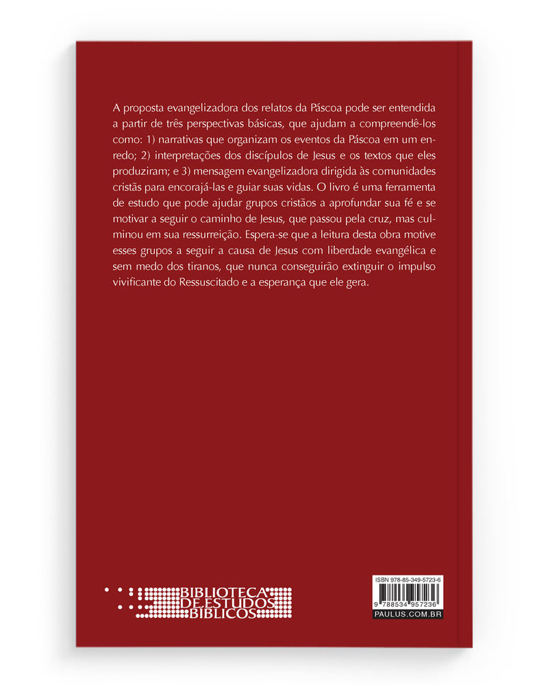 Cod.-obra-07676---Edicao-01---Titulo-JESUS-RESSUSCITADO-SEGUNDO-OS-RELATOS-PASCAIS-NARRACOES-INTERPRETACOES-E-MENSAGEM-EVANGELIZADOR---Catalogo-BIBLICO---Colecao-BIBLIOTECA-DE-ESTUDOS-BIBLICOS---Cod.-barra--1-