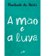 Cod.-obra-08191---Edicao-01---Titulo-A-MAO-E-A-LUVA---Catalogo-LITERATURA---Colecao-NOSSA-LITERATURA---Cod.-barras----Tipo-de-arquivo-PNG-Frontal
