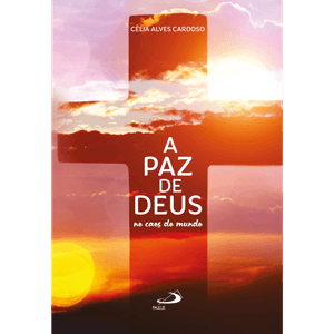 A Paz de Deus no Caos do Mundo