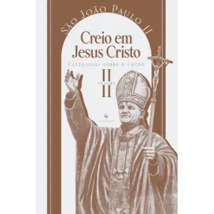 Creio em Jesus Cristo