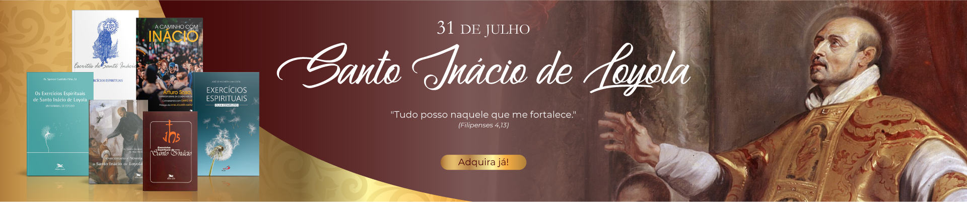 Dia de Santo Inácio de Loyola